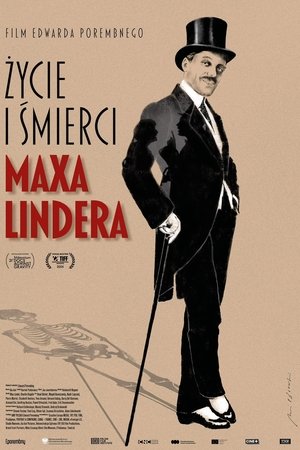 Życie i śmierci Maxa Lindera