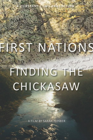 First Nations: Finding the Chickasaw poster