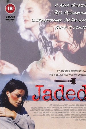 Jaded