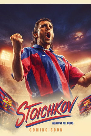 Stoichkov - Against All Odds poster
