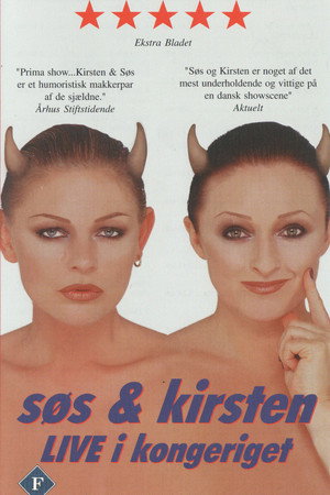 Søs & Kirsten: LIVE i Kongeriget