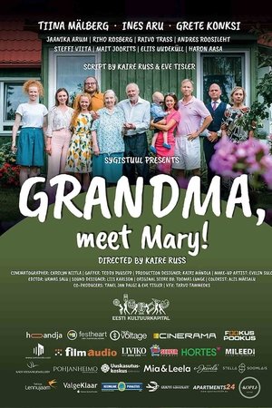 Grandma, Meet Mary!
