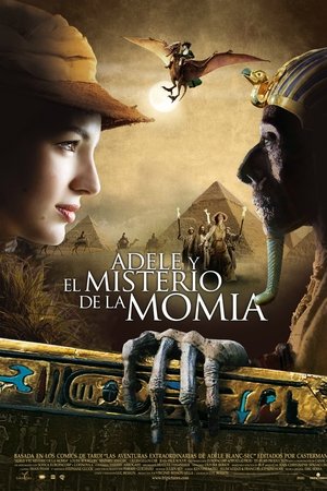 Adèle y el misterio de la momia (2010)