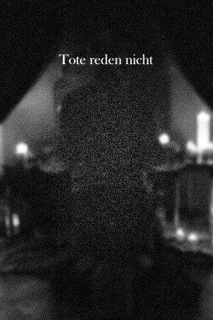 Tote Reden Nicht poster