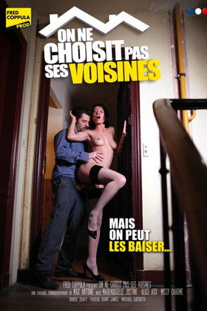 On ne choisit pas ses voisines