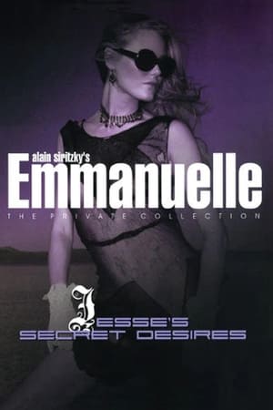 Emmanuelle - The Private Collection: Jesse's Secret Desires