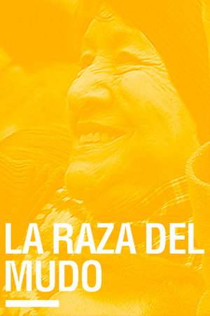 La raza del mudo poster