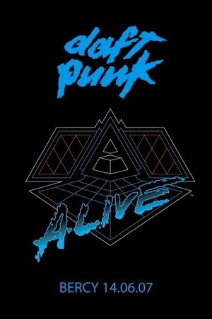 Daft Punk - Alive 2007 - Live Album Concert à Paris