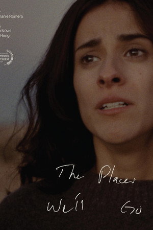 The Places We'll Go poster