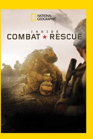 Inside Combat Rescue