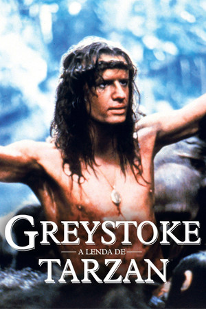 Poster do filme Greystoke: The Legend of Tarzan, Lord of the Apes
