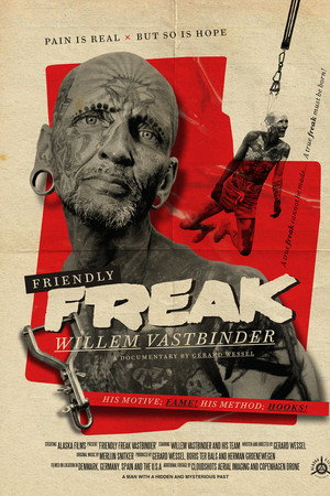 Friendly Freak Vastbinder poster