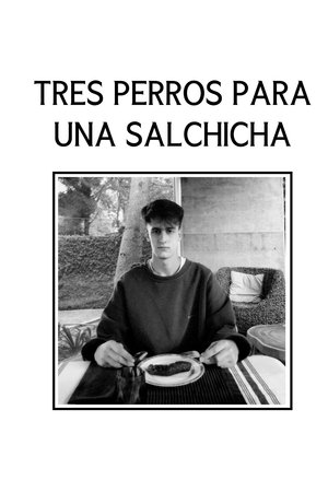 Tres Perros Para Una Salchicha