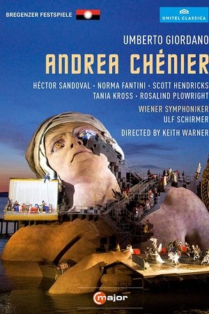Giordano: Andrea Chénier (Bregenz Festival)