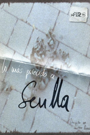 Lo más parecido a Sevilla poster