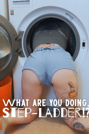 What are you DOING, Step-Ladder!?