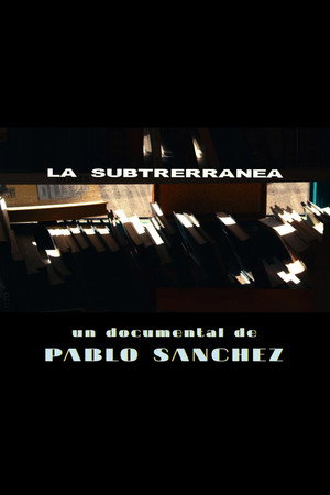 La Subterránea poster
