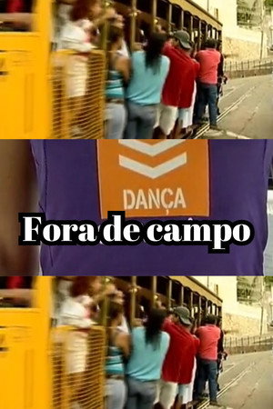 Fora de campo poster