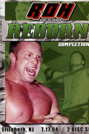 ROH: Reborn - Completion