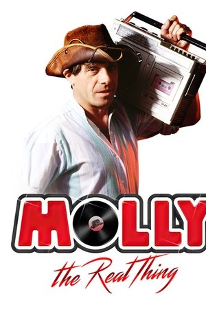 Molly: The Real Thing