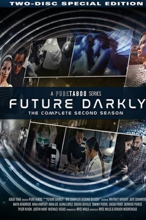 Future Darkly: The Complete Second Season