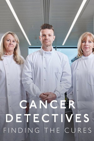 Cancer Detectives: Finding the Cures