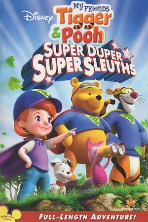 My Friends Tigger & Pooh: Super Duper Super Sleuths