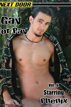 Gay for Pay 6: Phenix