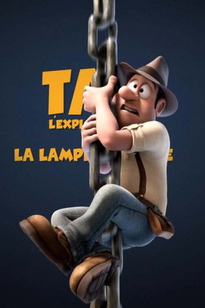 Tad l'explorateur et la lampe magique