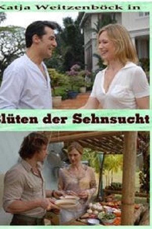 Die Blüten der Sehnsucht