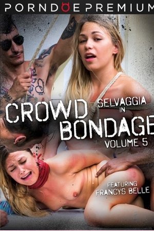 Crowd Bondage 5
