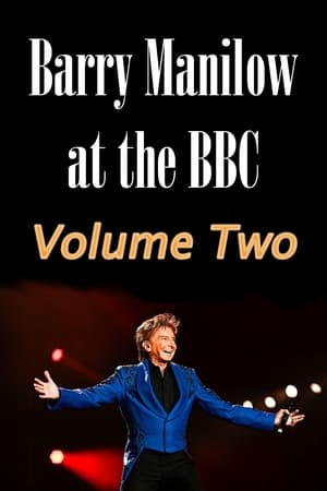 Barry Manilow at the BBC: Volume Two