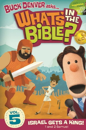 Vol. 5 - Israel Gets a King