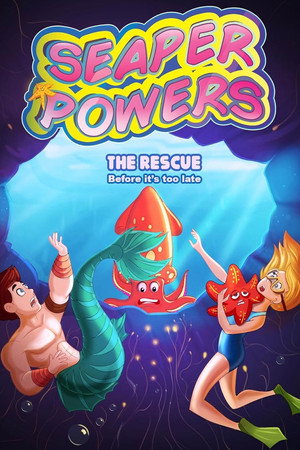 Seaper Powers: The Rescue Seaper Powers: The Rescue