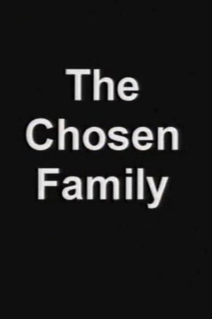 The Chosen Family poster