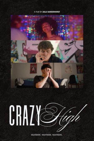 Crazy High poster
