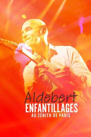 Aldebert - enfantillages au Zénith de Paris