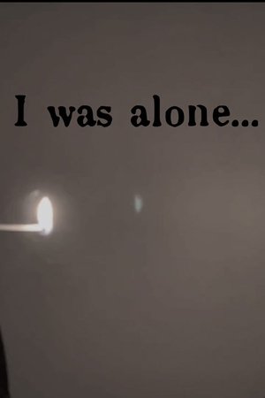 Poster of I Was Alone