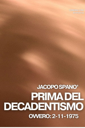 PRIMA DEL DECADENTISMO, 2/11/1975