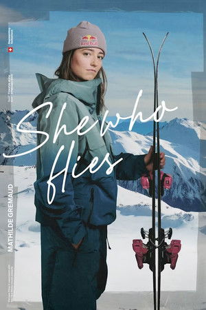 She Who Flies: Mathilde Gremaud poster