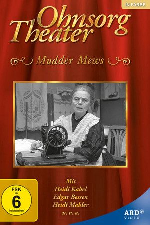 Ohnsorg Theater - Mudder Mews