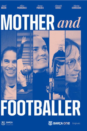 Mother and Footballer Mother and Footballer
