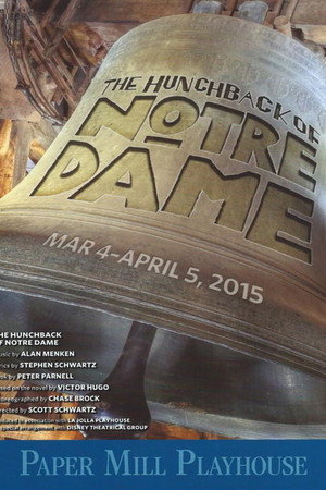 The Hunchback of Notre Dame (Paper Mill Playhouse, Milburn)