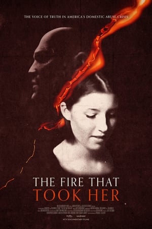 The Fire That Took Her The Fire That Took Her
