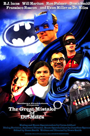 The Great Mistake of Dr. Miles The Great Mistake of Dr. Miles