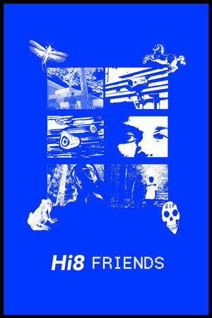 Hi8 Friends poster