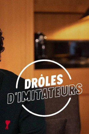 Drôles d'imitateurs