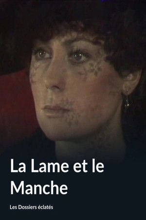 La Lame et le Manche