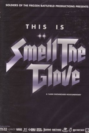 Smell the Glove