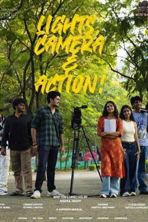 Lights, Camera & Action!